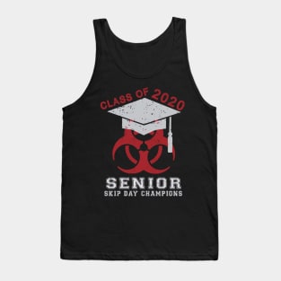 Class Of 2020 Senior Skip Day Champions Tank Top